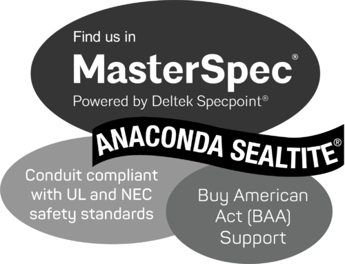 Master Spec®, UL/NEC and BAA compliant ANACONDA SEALTITE® conduit